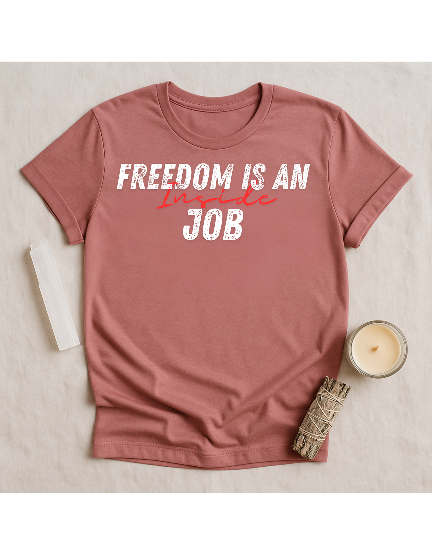 Freedom Is An Inside Job Unisex Softstyle T-Shirt, Motivational Tee, Affirmation Shirt, Gift for Space Lovers, Casual Wear, Unique Fashion