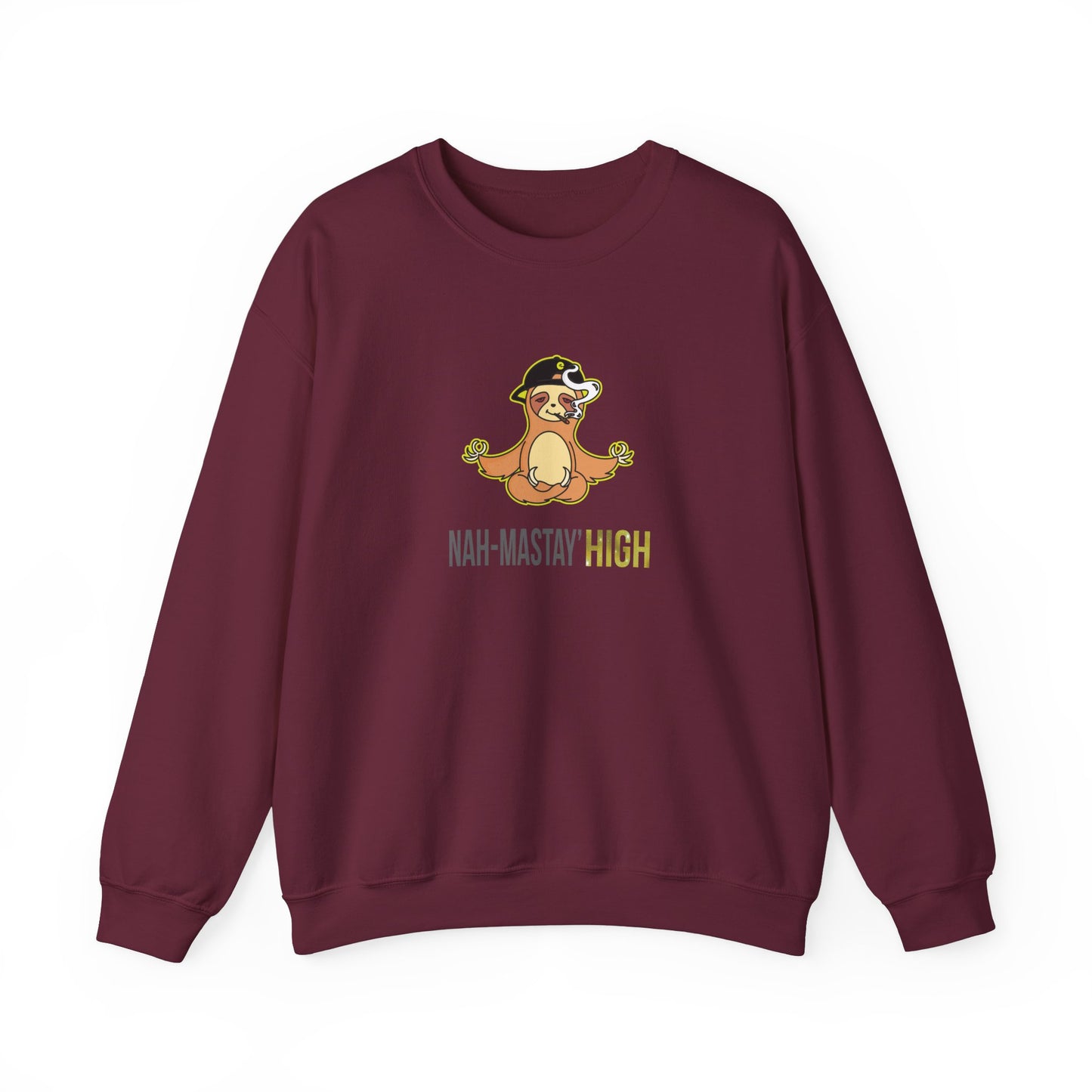Nah-mastay' High Off Sloth Graphic Sweatshirt Vibes Smoke Unisex