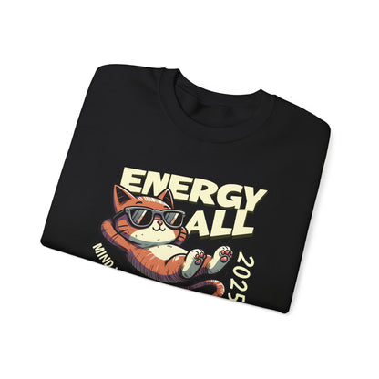 Mind Your Own Damn Business Sweatshirt Cat 2025