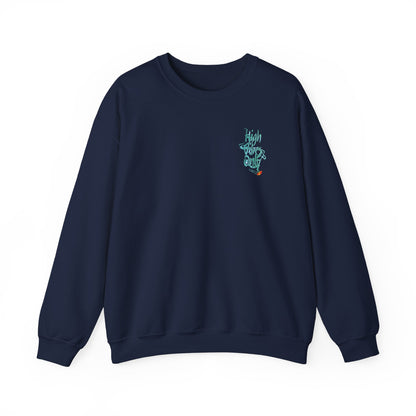 High Vibes Only Sweatshirt