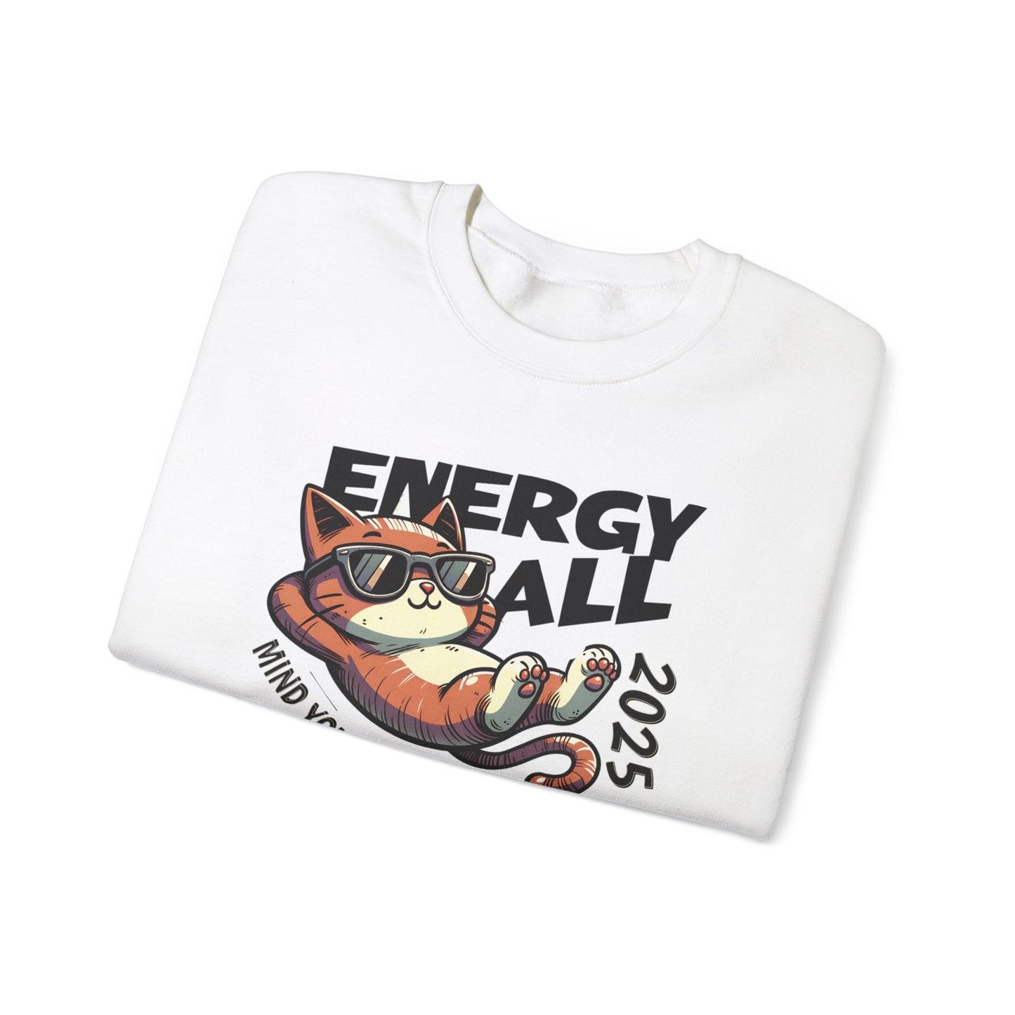 Mind Your Own Damn Business Sweatshirt Cat 2025