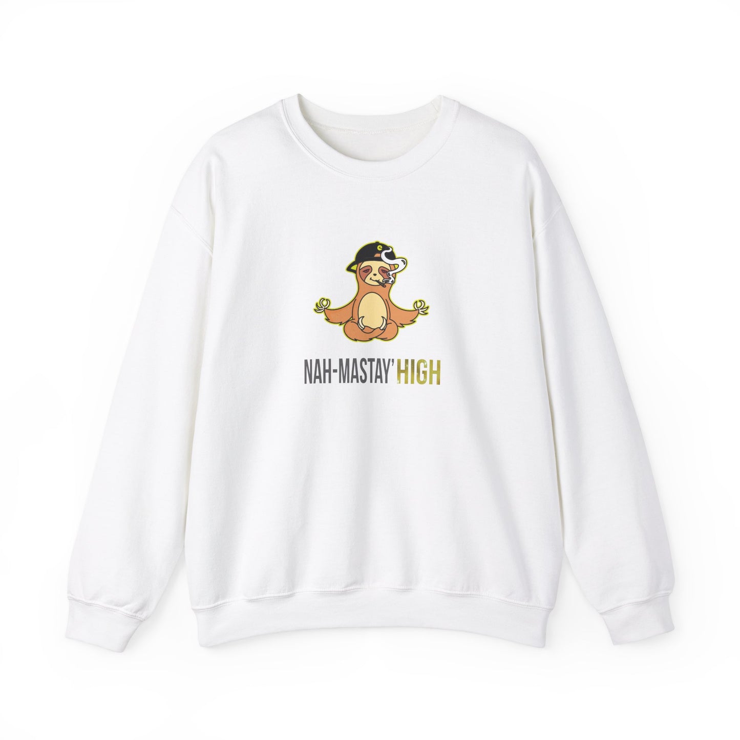 Nah-mastay' High Off Sloth Graphic Sweatshirt Vibes Smoke Unisex