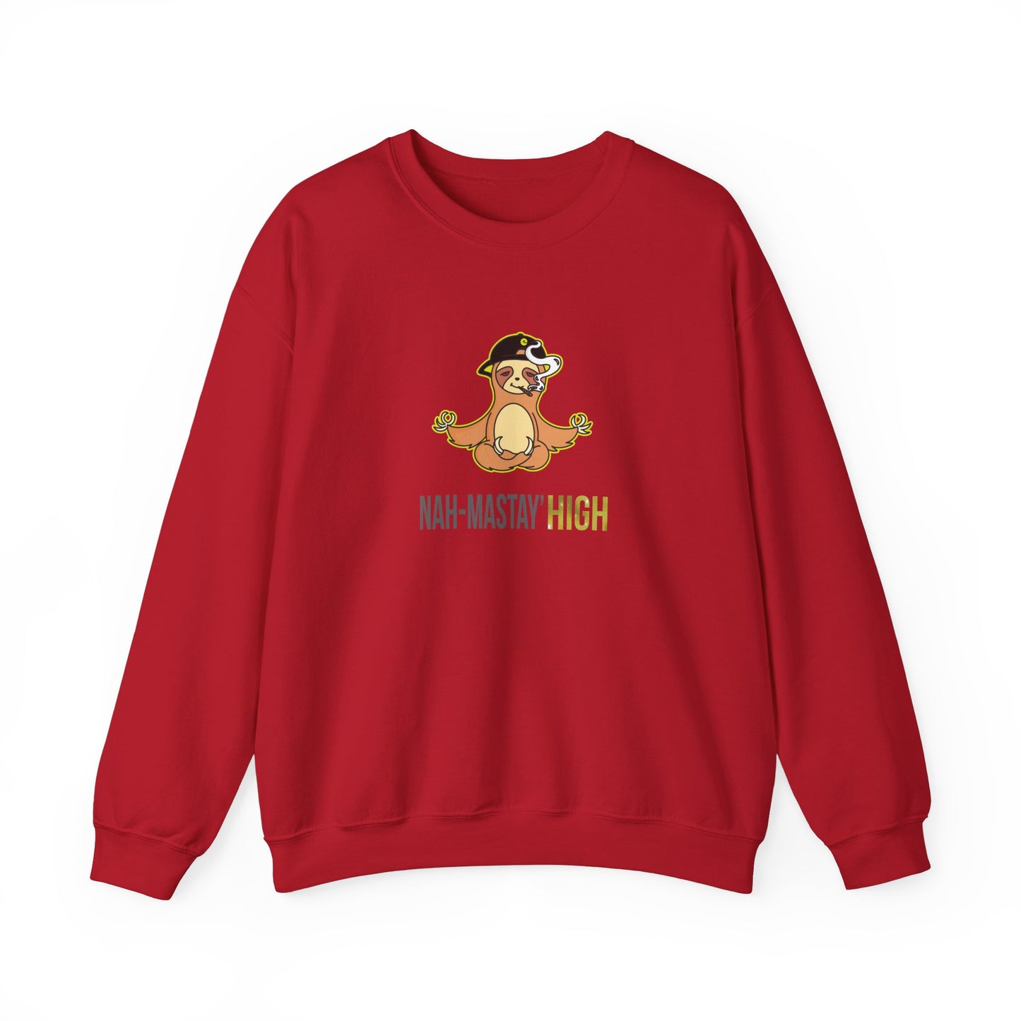 Nah-mastay' High Off Sloth Graphic Sweatshirt Vibes Smoke Unisex