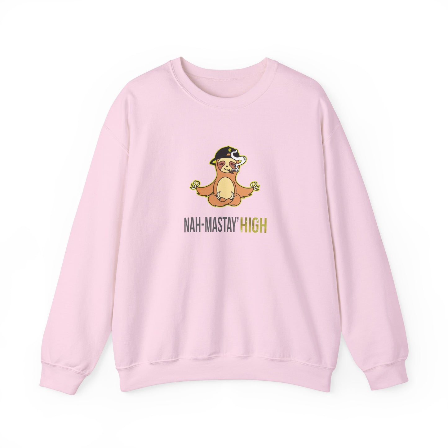 Nah-mastay' High Off Sloth Graphic Sweatshirt Vibes Smoke Unisex