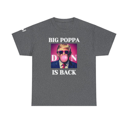 Poppa Donald Trump Is Back 2025 45-47 Take America Back!