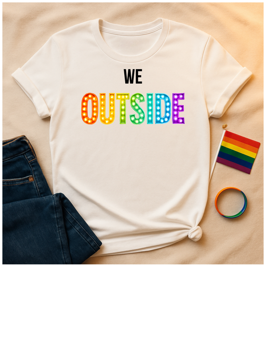 We Outside This Summer🌞 Unisex Softstyle Tee, Motivational Tee, Affirmation Shirt, Gift for Space Lovers, Casual Wear, Unique Fashion, LGBTQ, Queer, Gay, Les, Lesbian, Self Love