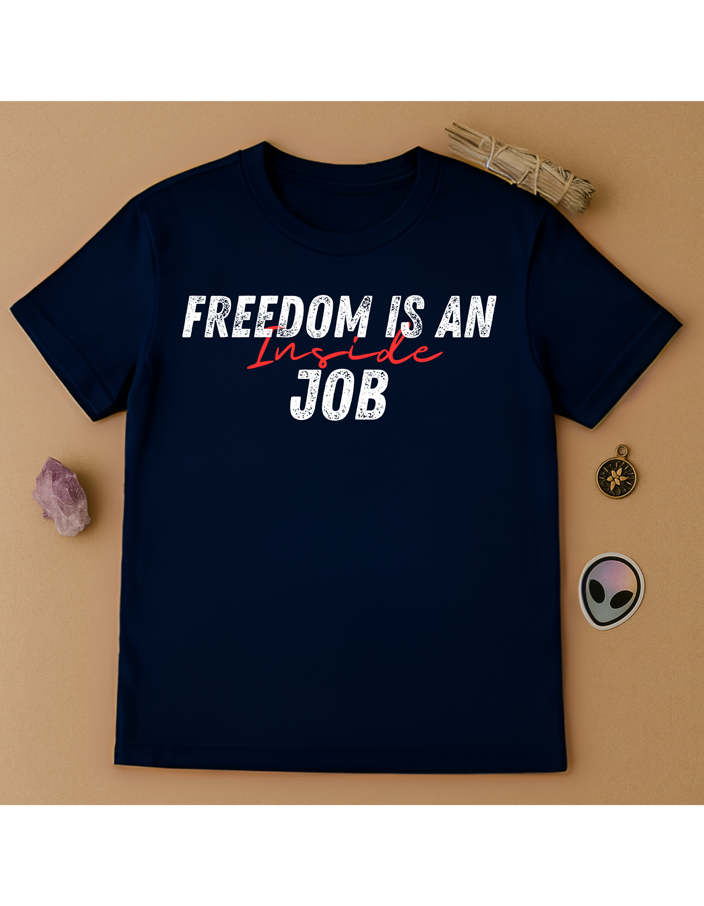 Freedom Is An Inside Job Unisex Softstyle T-Shirt, Motivational Tee, Affirmation Shirt, Gift for Space Lovers, Casual Wear, Unique Fashion