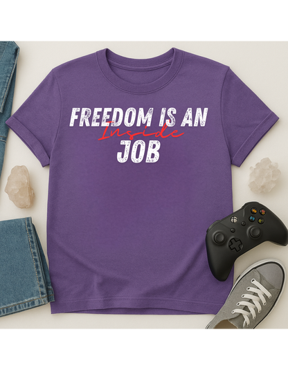 Freedom Is An Inside Job Unisex Softstyle T-Shirt, Motivational Tee, Affirmation Shirt, Gift for Space Lovers, Casual Wear, Unique Fashion