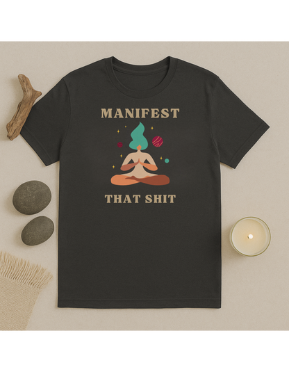 Manifest That Shit Unisex Softstyle T-Shirt, Motivational Tee, Affirmation Shirt, Space Lovers, Casual Wear, Unique Fashion