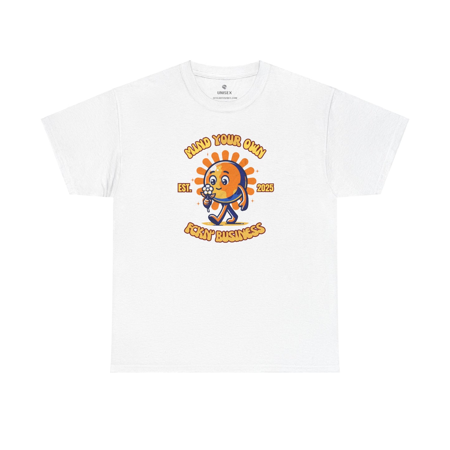 Mind Your Own Fckn' Business 2025 Earth Sunflower