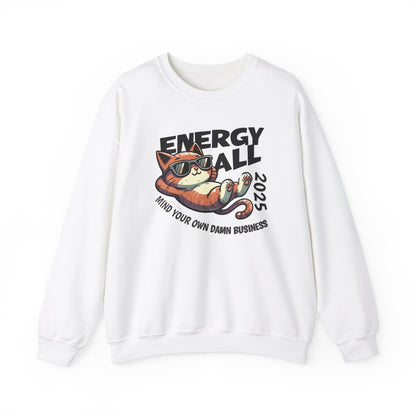Mind Your Own Damn Business Sweatshirt Cat 2025