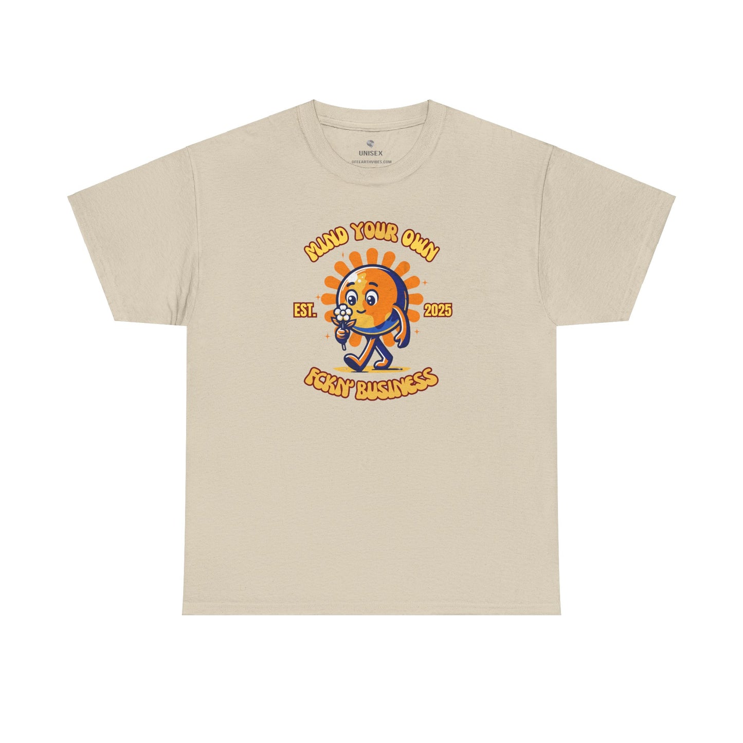 Mind Your Own Fckn' Business 2025 Earth Sunflower