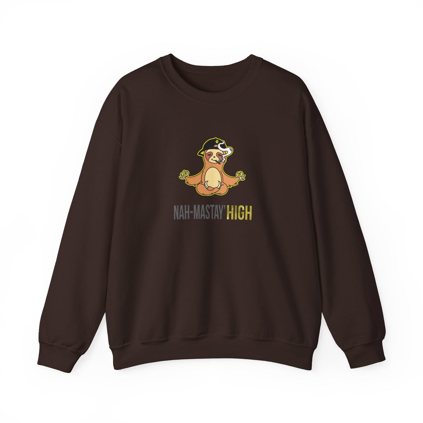 Nah-mastay' High Off Sloth Graphic Sweatshirt Vibes Smoke Unisex