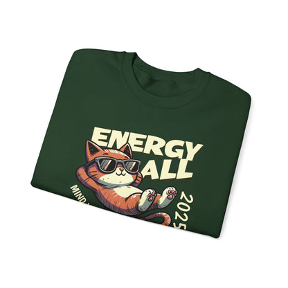 Mind Your Own Damn Business Sweatshirt Cat 2025