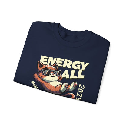 Mind Your Own Damn Business Sweatshirt Cat 2025