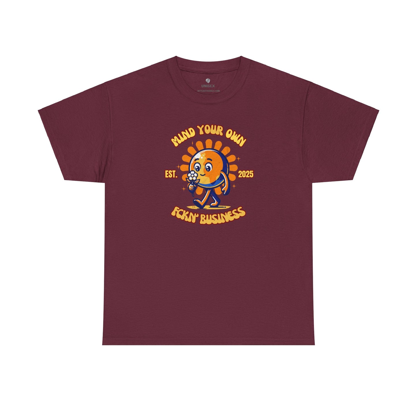 Mind Your Own Fckn' Business 2025 Earth Sunflower